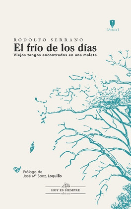 FRÍO DE LOS DÍAS, EL