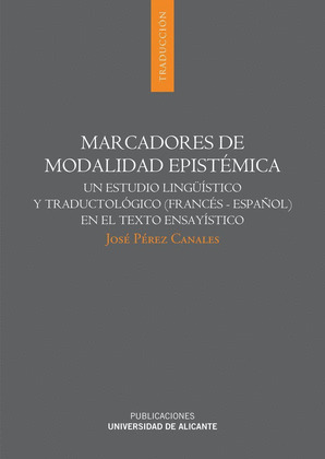 MARCADORES DE MODALIDAD EPISTÉMICA