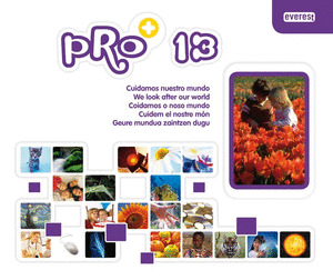 PRO+13, CUIDAMOS NUESTRO MUNDO