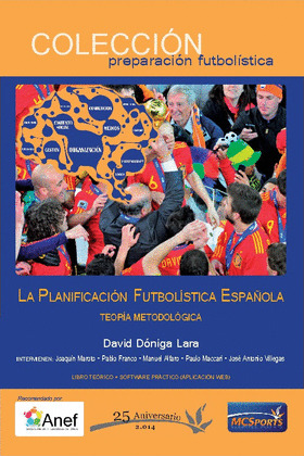 PLANIFICACION FUTBOLISTICA ESPAÑOLA, LA