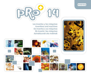 PRO+14, LOS INVENTOS Y LAS MÁQUINAS