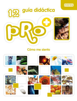 PRO+12, CÓMO ME SIENTO. GUÍA