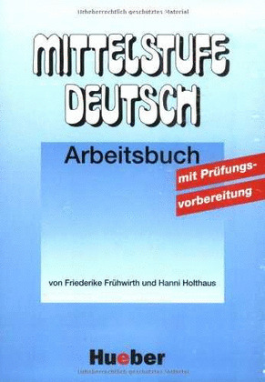 MITTELSTUFE DEUTSCH ARBEITSBUCH