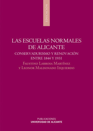 LAS ESCUELAS NORMALES DE ALICANTE