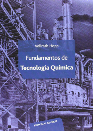 FUNDAMENTOS DE TECNOLOGIA QUIMICA