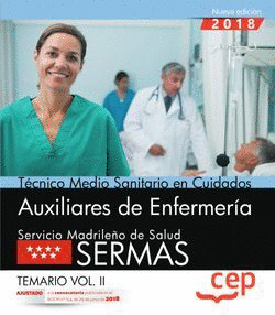 TECNICO MEDIO SANITARIO EN CUIDADOS AUXILIARES DE ENFERMERIA. SERVICIO MADRILEÑO