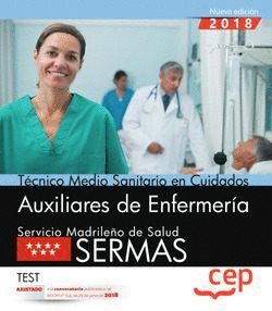 TECNICO MEDIO SANITARIO EN CUIDADOS AUXILIARES DE ENFERMERIA. SERVICIO MADRILEÑO