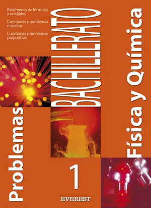 PROBLEMAS DE FISICA Y QUIMICA 1ºBACH