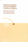 ESTRATEGIA EUROPEA, ESTADO AUTONÓMICO Y POLÍTICA DE EMPLEO