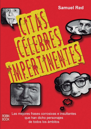 CITAS CELEBRES IMPERTINENTES