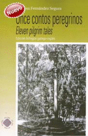 ONCE CONTOS PEREGRINOS . EDICIÓN BILINGÜE GALEGO-INGLÉS