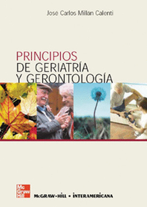 PRINCIPIOS DE GERIATRÍA Y GERONTOLOGÍA