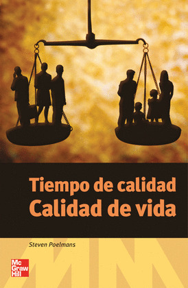 TIEMPO DE CALIDAD, CALIDAD DE VIDA