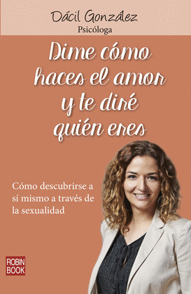 DIME COMO HACES EL AMOR Y TE DIRE QUIEN ERES