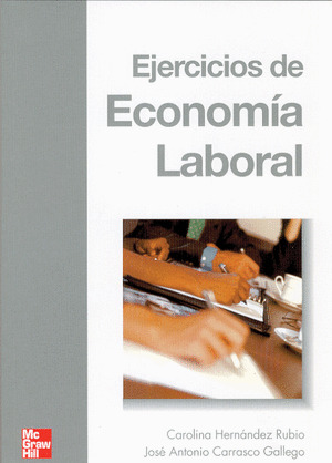 EJERCICIOS DE ECONOMÍA LABORAL
