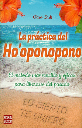 PRACTICA DEL HO'OPONOPONO