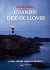 CUANDO DEJE DE LLOVER