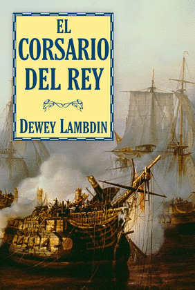 CORSARIO DEL REY, EL