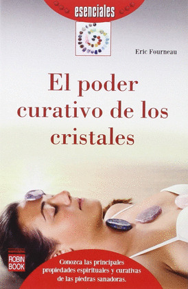EL PODER CURATIVO DE LOS CRISTALES