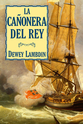 CAÑONERA DEL REY, LA