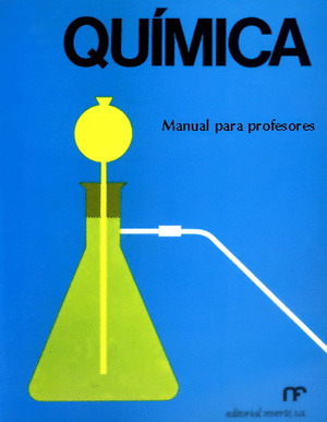 QUIMICA BASICA. MANUAL PARA PROFESORES