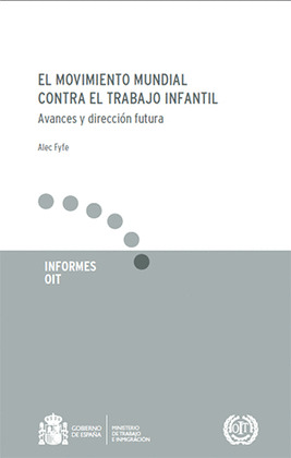 EL MOVIMIENTO MUNDIAL CONTRA EL TRABAJO INFANTIL