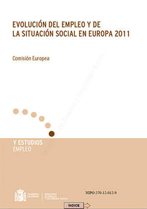 EVOLUCIÓN DEL EMPLEO Y DE LA SITUACIÓN SOCIAL EN EUROPA, 2011