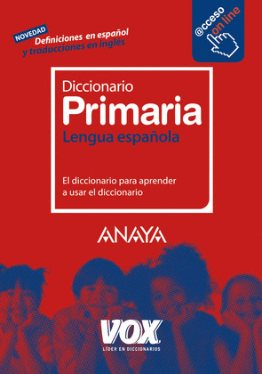 2011.DICCIONARIO DE PRIMARIA DE LA LENGUA ESPAÑOLA