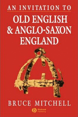 INVITATION TO OLD ENGLISH