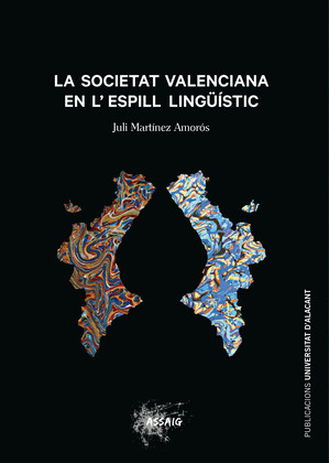 LA SOCIETAT VALENCIANA EN L'ESPILL LINGÜISITC