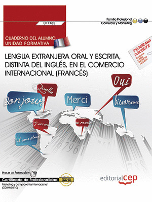 CUADERNO DEL ALUMNO. LENGUA EXTRANJERA ORAL Y ESCRITA, DISTINTA DEL INGLES, EN E
