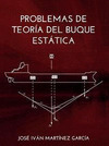 PROBLEMAS DE TEORÍA DEL BUQUE. ESTÁTICA