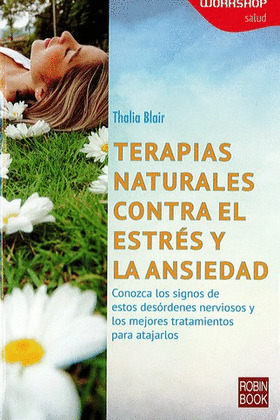 TERAPIAS NATURALES CONTRA EL ESTRES Y LA ANSIEDAD