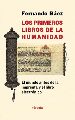 PRIMEROS LIBROS DE LA HUMANIDAD, LOS