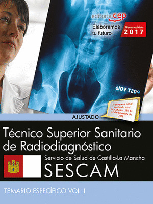 TECNICO SUPERIOR SANITARIO DE RADIODIAGNOSTICO. SERVICIO DE SALUD DE CASTILLA -