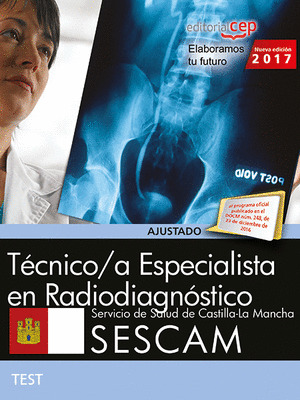 TECNICO SUPERIOR SANITARIO DE RADIODIAGNOSTICO. SERVICIO DE SALUD DE CASTILLA-LA