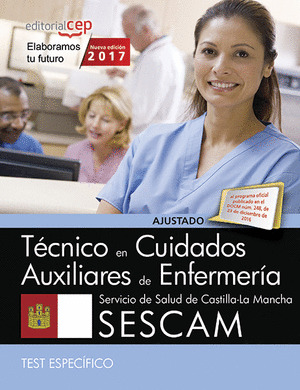 TECNICO/A EN CUIDADOS AUXILIARES DE ENFERMERIA. SERVICIO DE SALUD DE CASTILLA-LA