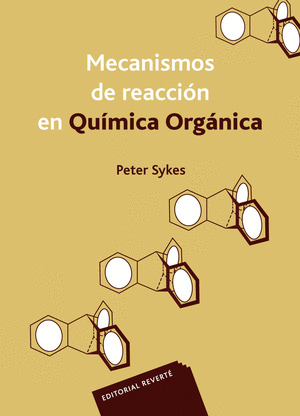MECANISMOS DE REACCION EN QUIMICA ORGANICA