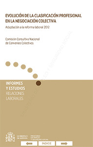 EVOLUCION DE LA CLASIFICACION PROFESIONAL EN LA NEGOCIACION COLECTIVA