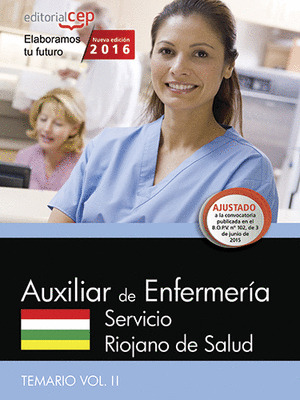 TECNICO/A EN CUIDADOS AUXILIARES DE ENFERMERIA. SERVICIO RIOJANO DE SALUD. TEMAR