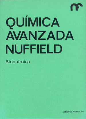 QUIMICA AVANZADA. BIOQUIMICA