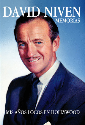 DAVID NIVEN: MEMORIAS