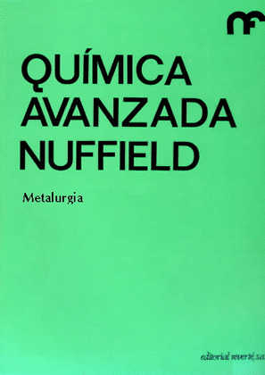 QUIMICA AVANZADA. METALURGIA