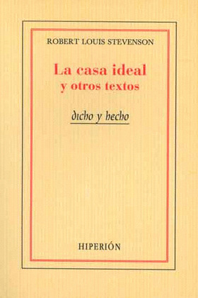 LA CASA IDEAL Y OTROS TEXTOS