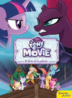 MY LITTLE PONY. THE MOVIE. EL LIBRO DE LA PELICULA