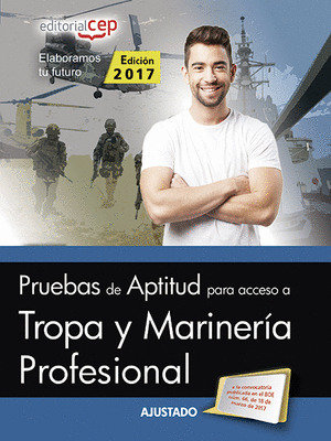PRUEBAS DE APTITUD PARA ACCESO A TROPA Y MARINERIA PROFESIONAL
