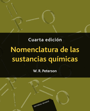 NOMENCLATURA DE LAS SUSTANCIAS QUÍMICAS (4 ED.)