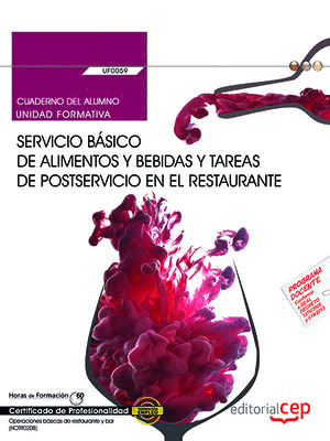 CUADERNO DEL ALUMNO. SERVICIO BASICO DE ALIMENTOS Y BEBIDAS Y TAREAS DE POSTSERV
