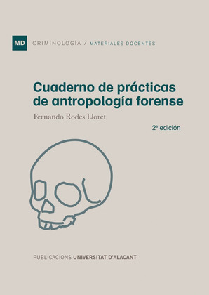 CUADERNO DE PRACTICAS DE ANTROPOLOGIA FORENSE