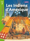 INDIENS D'AMERIQUE, LES